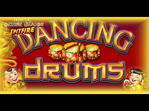 TRIPLE FORTUNE DRAGON SPITFIRE & DANCING DRUMS SLOT MACHINE SESSION