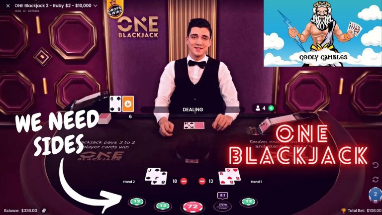 WE NEED SIDES – ONE BLACKJACK (Part #2)