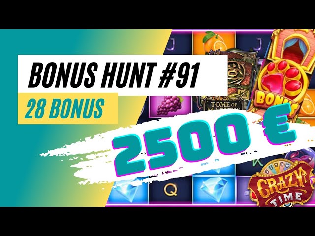 BONUS HUNT #91 : 28 bonus et 2500e au start