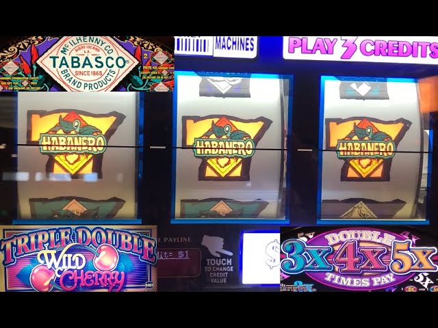 CASINO SLOTS: TRIPLE DOUBLE WILD CHERRY + DOUBLE 3X 4X 5X TIMES PAY + TABASCO SLOT PLAY! BOOM!!