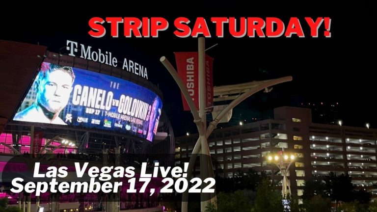 Canelo-Golovkin Las Vegas Live | Saturday Night Walk- September 17, 2022