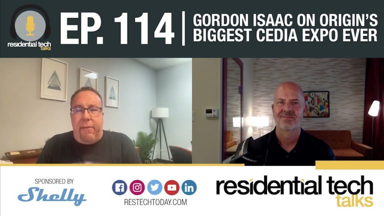 Episode 114: Gordon Isaac on Origins Biggest CEDIA Expo Ever