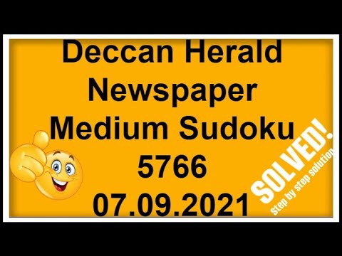 How to Solve Deccan Herald Newspaper Medium Sudoku 5766 | September 09, 2022 | Step by step Solution