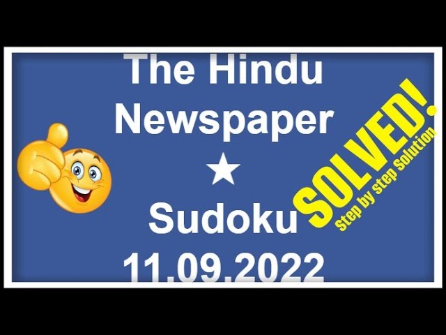 How to Solve The Hindu Newspaper 1-Star Sudoku September 11, 2022 | Step-by-Step Solution | Level