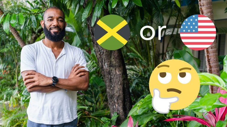 Is it better to live in the States or Jamaica?