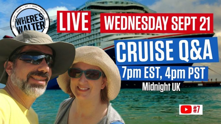 LIVE Cruise Q&A, Your Questions Answered! | Sept 21 | 7pm EST