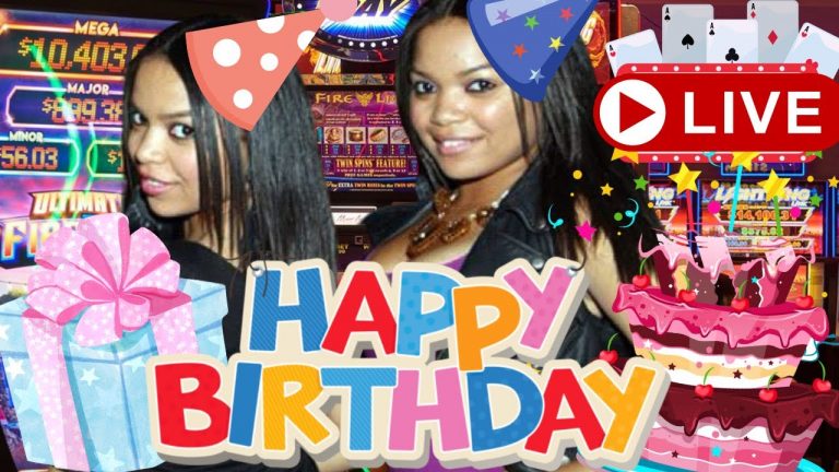 LIVE SLOTS! Happy Birthday FUN with your favorite TWINS! @Yaamava’ Resort & Casino