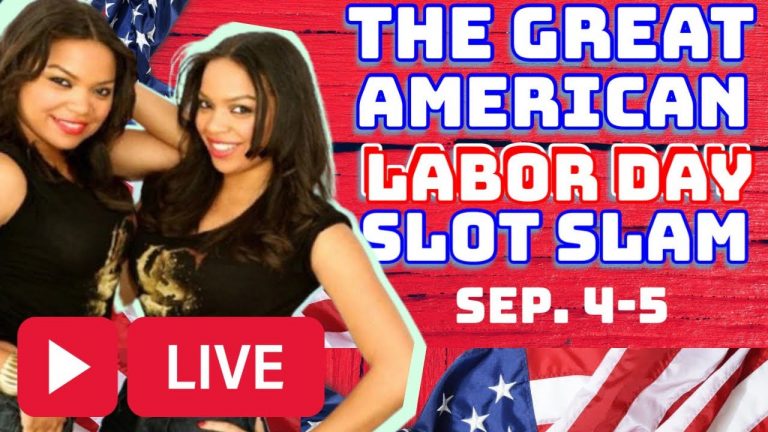 LIVE Slots- Great American Labor Day Slot Slam