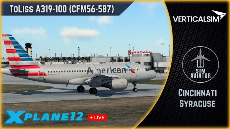 NEW TOLISS A319 with CFM56-5B7 Engines | MASSIVE UPDATE | VerticalSim KSYR for X-Plane 12