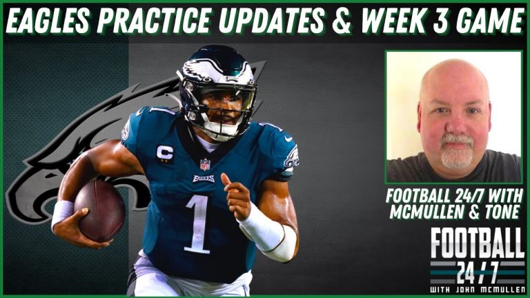 Philadelphia Eagles Practice Updates & Week 3 Preview | Football 24/7 | JAKIB Sports