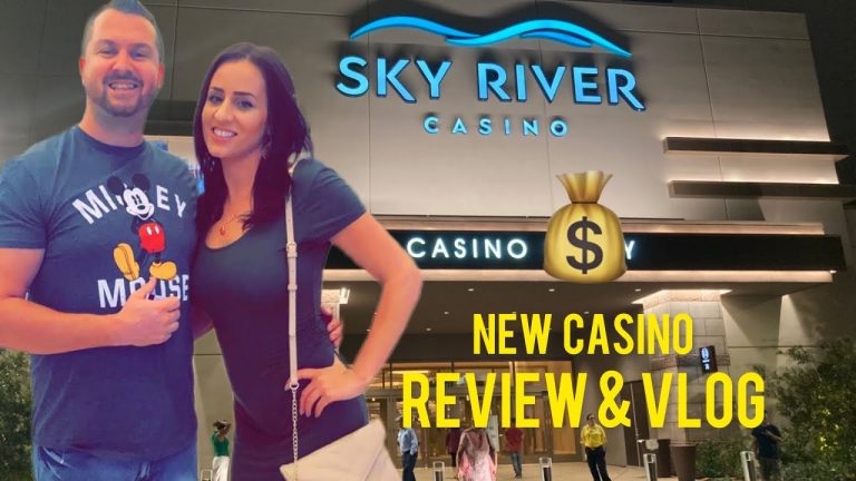 Sky River Casino Review And Vlog – Grand Opening