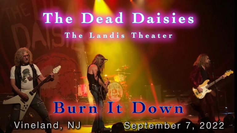 The Dead Daisies – Burn It Down (Live at The Landis Theater 9-7-22)