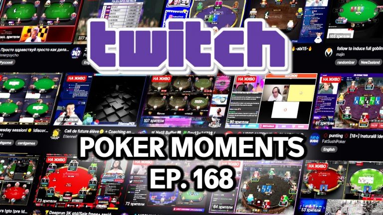 Twitch Poker Moments ep. 168