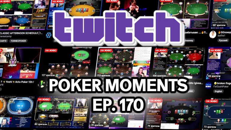 Twitch Poker Moments ep. 170