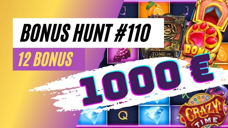 BONUS HUNT #110 : 12 BONUS et 1000e au start