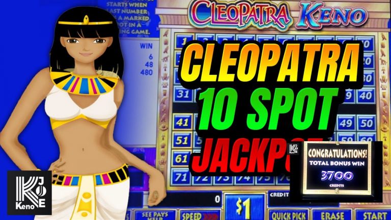 Cleopatra Keno 10 Number Strategy Huge Jackpot