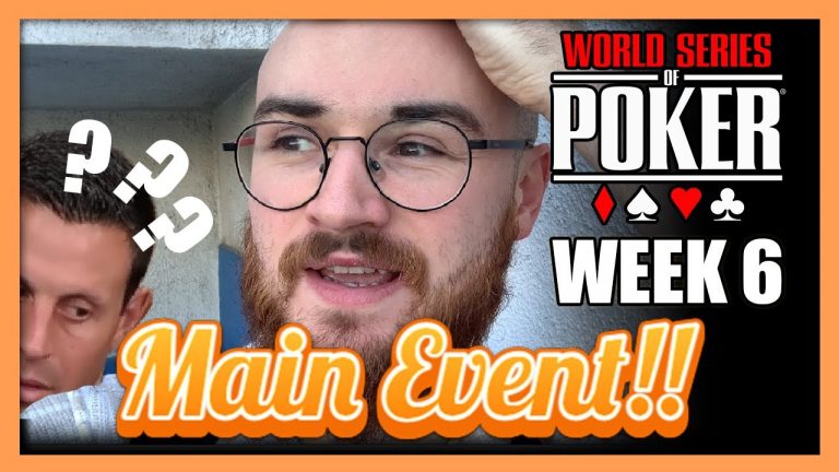 DEEP RUN IN THE $10K MAIN EVENT – WSOP 2022 Week 6