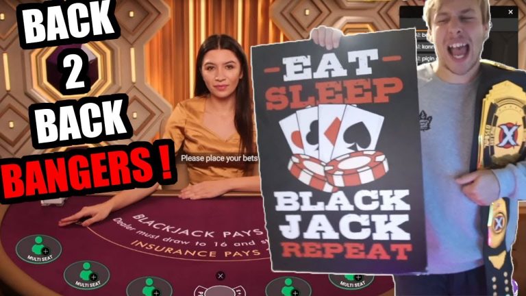 Eat. Sleep. BlackJack. Repeat. | BACK TO BACK BANGERS !!!