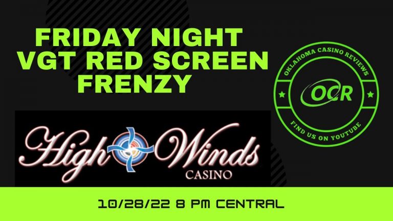 Friday Night Frenzy VGT Red Screens at High Winds Casino