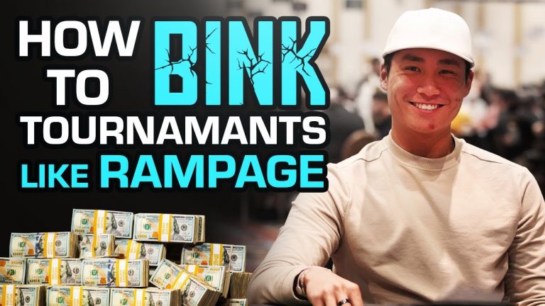 How To BINK Tournaments Like RAMPAGE Poker!