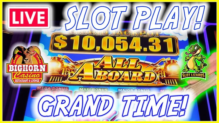 LIVE SLOT PLAY! ALL ABOARD THE GRAND JACKPOT TRAIN!!! LET’S GO! BIGHORN CASINO