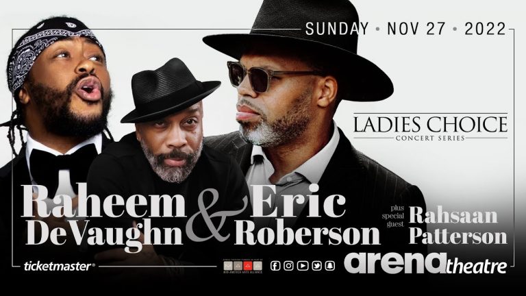 #LadiesChoice Eric Roberson, Raheem DeVaughn & Rahsaan Patterson live in concert at Arena Theatre