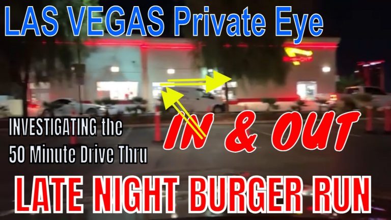 Las Vegas Private Eye LIVE Investigation – Driving the Las Vegas strip at night – IN & OUT BURGER