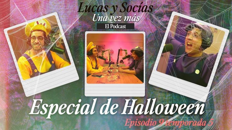 Lucas y Socias, Una Vez Más | #T05 #EP09 | Especial Halloween