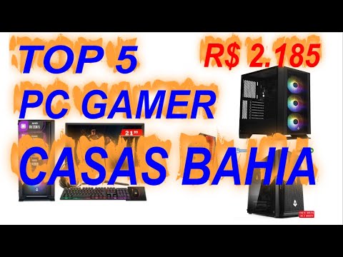 OS 5 MELHORES PC GAMER DAS CASAR BAHIA