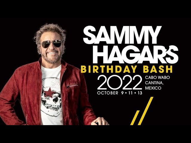 Sammy Hagar 75th Birthday Bash @ Cabo Wabo Cantina 10-9-2022 NIGHT ONE