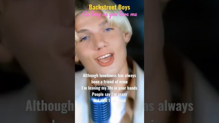 Backstreet Boys : As long as you love me