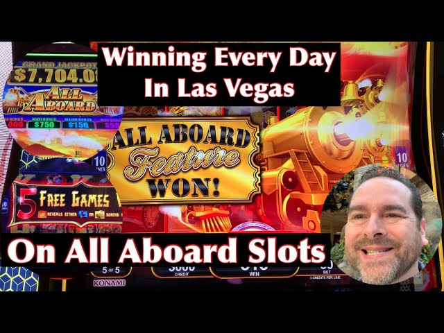 Every Day In Vegas, I Win Big On All Aboard Slot Machines — Multiple Big Win Bonuses Up To $1,000!