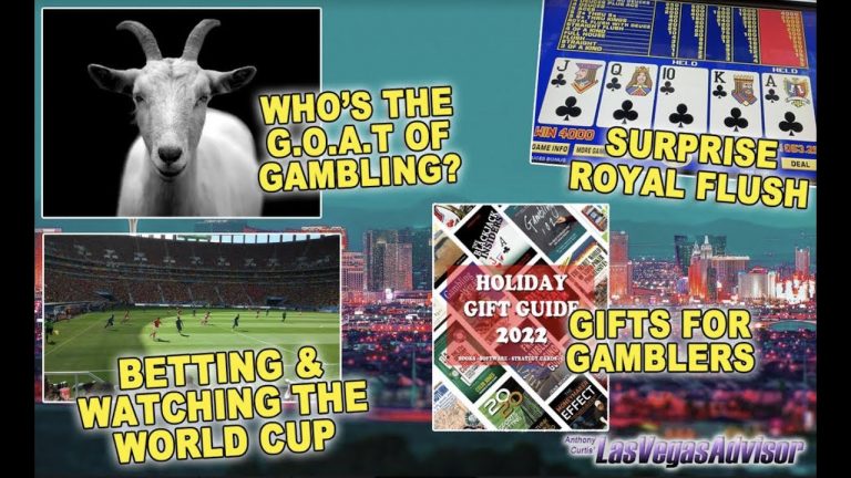 GIFTS FOR GAMBLERS, THE G.O.A.T OF GAMBLING, WORLD CUP BETTING – LAS VEGAS ADVISOR WEEKLY UPDATE 70