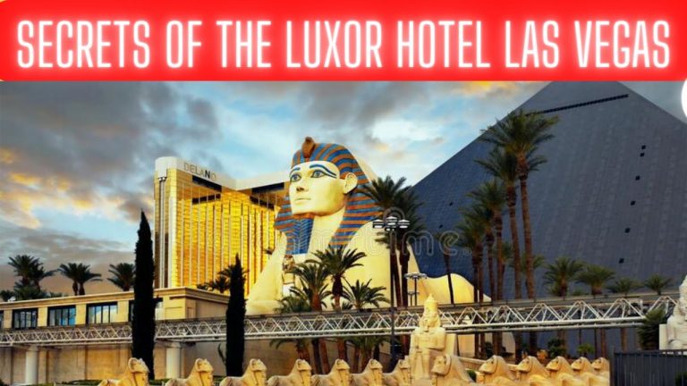 Inside Secrets of Luxor Hotel Las Vegas