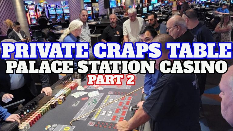 Private Reserved Craps Table at Palace Station (part 2)