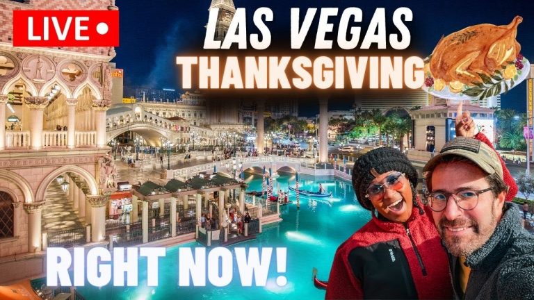 THANKSGIVING in Las Vegas LIVE – Whats it like RIGHT NOW