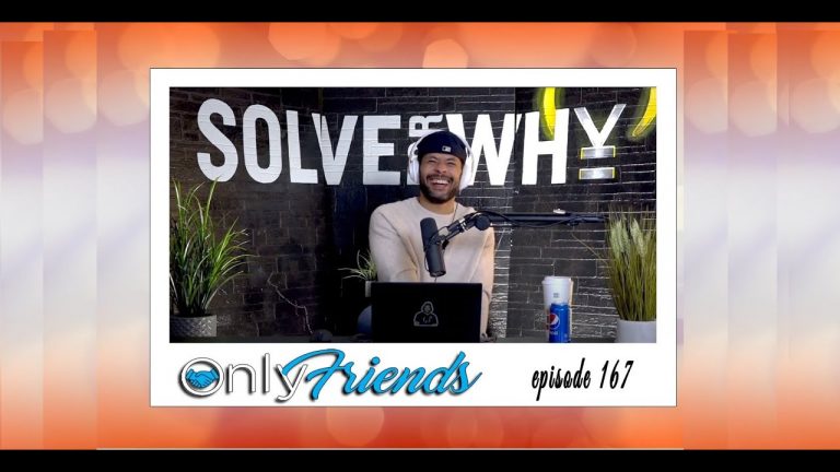 The Tortoise Crosses The Finish Line! | Only Friends Pod Ep 167 | w/Conrad Simpson