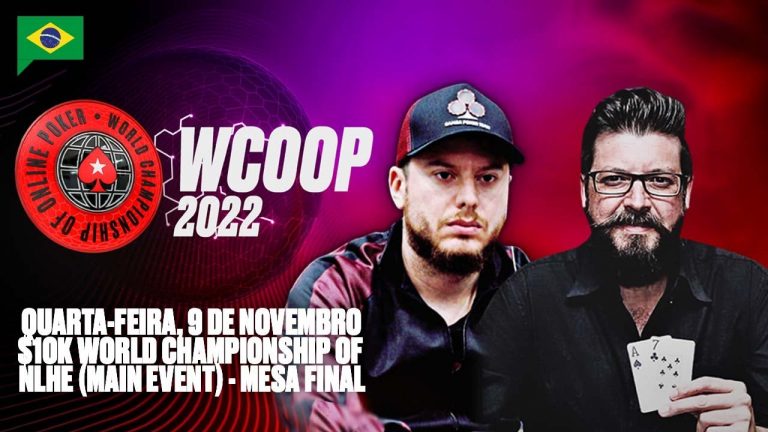 WCOOP 2022: $10K WORLD CHAMPIONSHIP DE NLHE – MESA FINAL Com Flavio e Felipe PokerStars Brasil