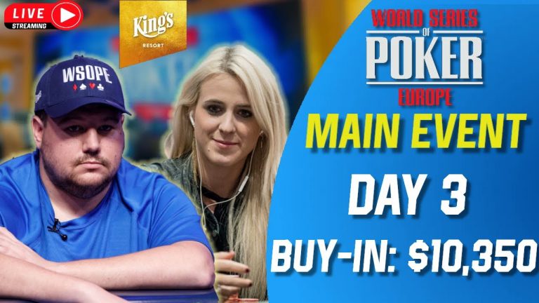 WSOP Europe 2022 MAIN EVENT – Live Streaming – Day 3!