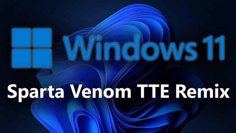 Windows 11 – Sparta Venom TTE Remix