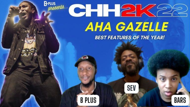 Aha Gazelle’s VERY BEST Features of 2022! | Featuring 7thFromAdam & Bars And Beats Ent. | #CHH2k22