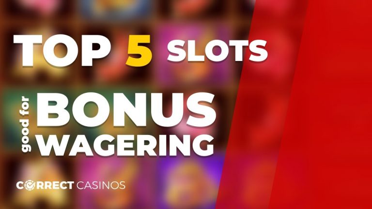 Best 5 Slots to Clear Bonus Wagering Requirements