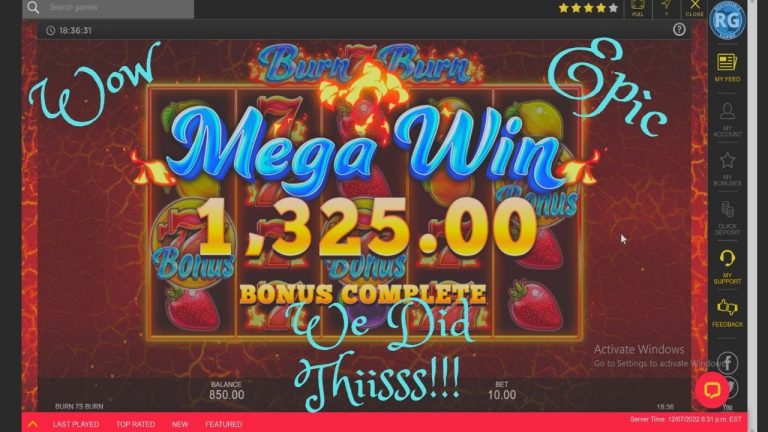 Burn 7s Burn absolute Epic Low Roller Jackpot Win!!