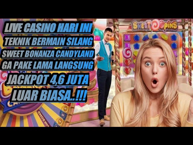 CASINO LIVE HARI INI || SWEET BONANZA CANDY LAND#sweetbonanzacandyland