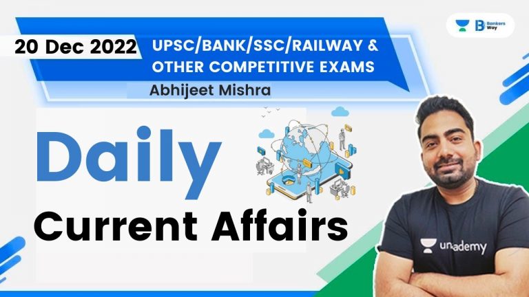 Daily Current Affairs | 20th December 2022 | Abhijeet Mishra | Bankers Way