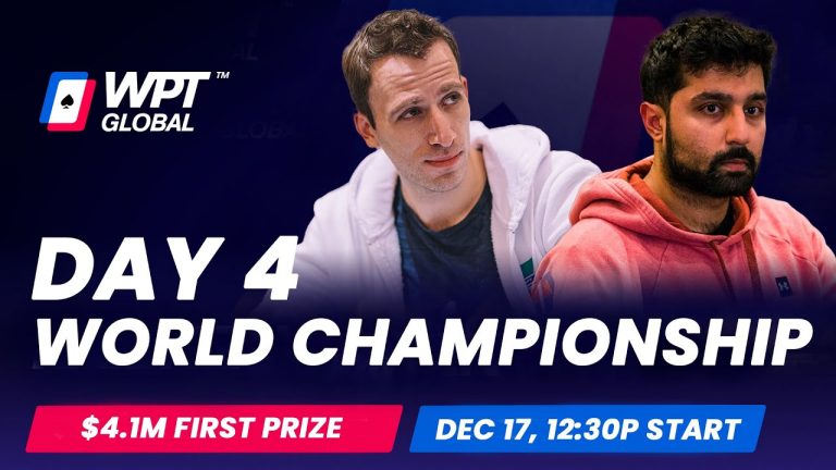 Day 4 WPT World Championship [WPT Championship Series]