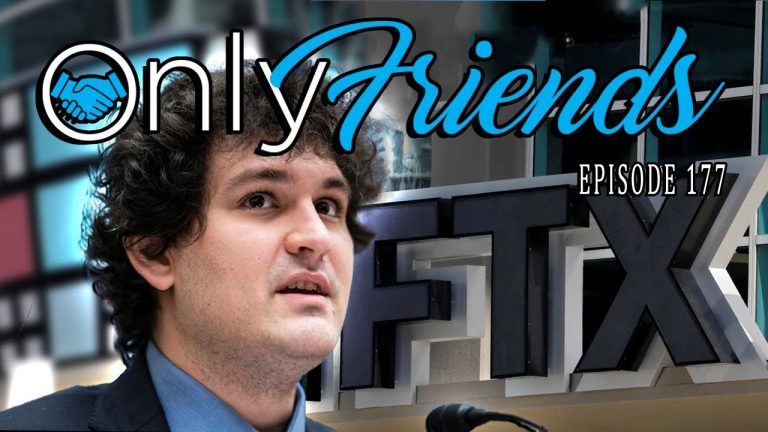 FTX & SBF Interview EXPLAINED; Joined by Chief Digital Officer Hish Salama | Only Friends Pod Ep177