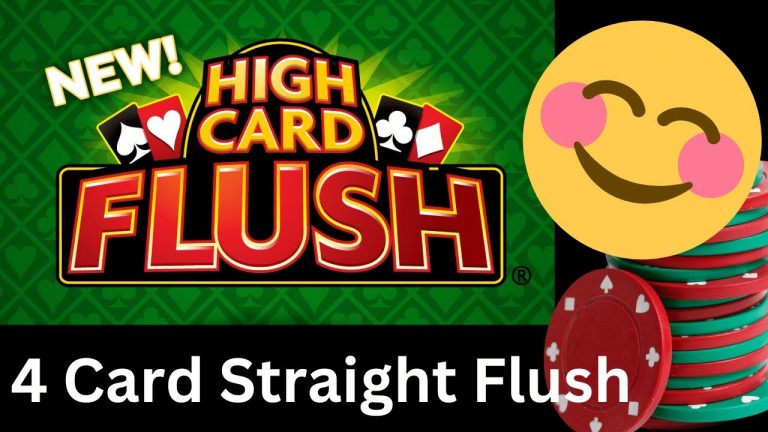 High Card Flush – 4 Card Straight Flush – 60 to 1 win!