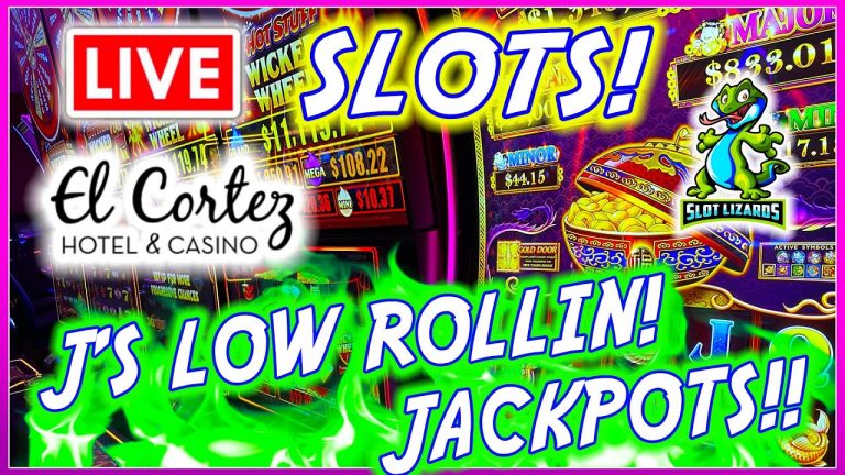 LIVE SLOTS! COME ON HUGE JACKPOTS! J’S LOW ROLLIN’ WEDNESDAY! EPISODE 30! EL CORTEZ