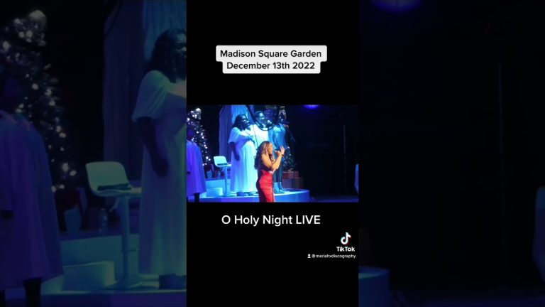 O Holy Night LIVE at Madison Square Garden 2022 December 13th #mariahcarey